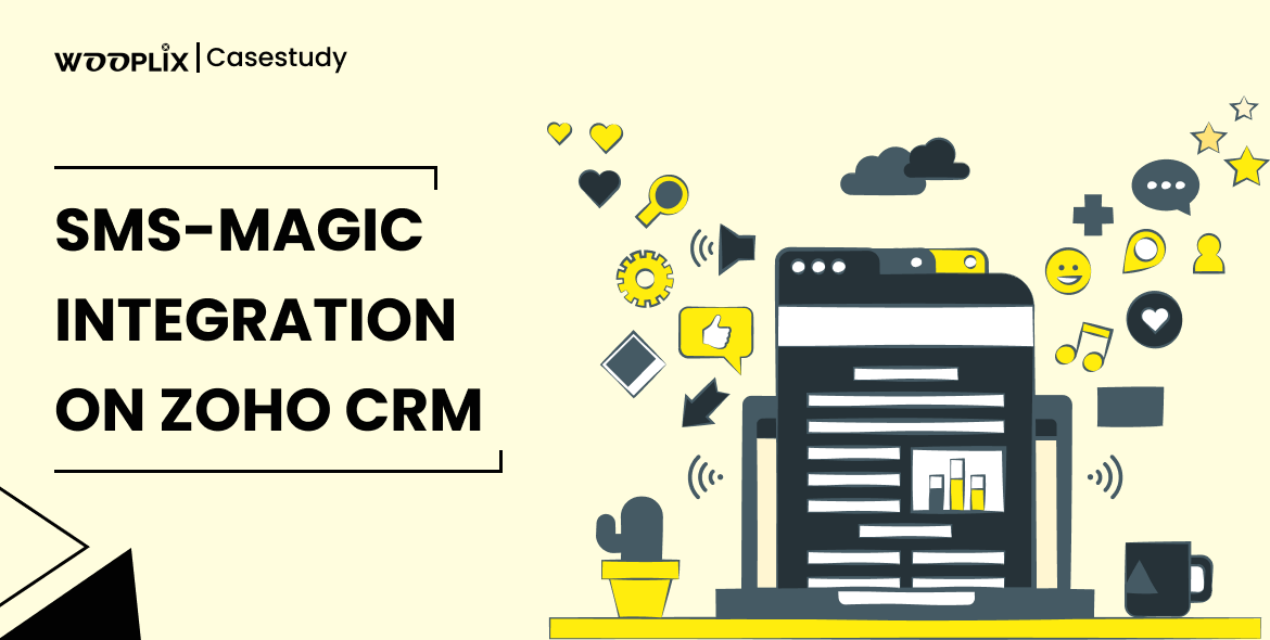 SMS-Magic Integration on Zoho CRM